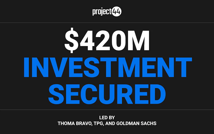 project44 Receives $420M Investment, Valuing Business at… | project44
